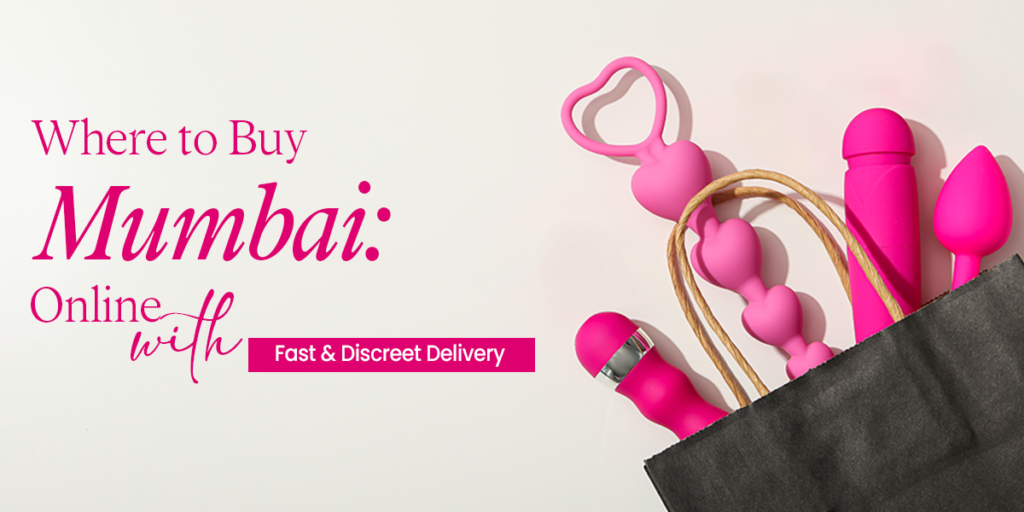 Buy Sex Toys in Mumbai